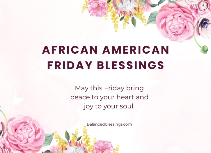 African American Friday Blessings