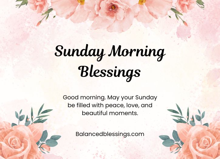 Sunday Morning Blessings