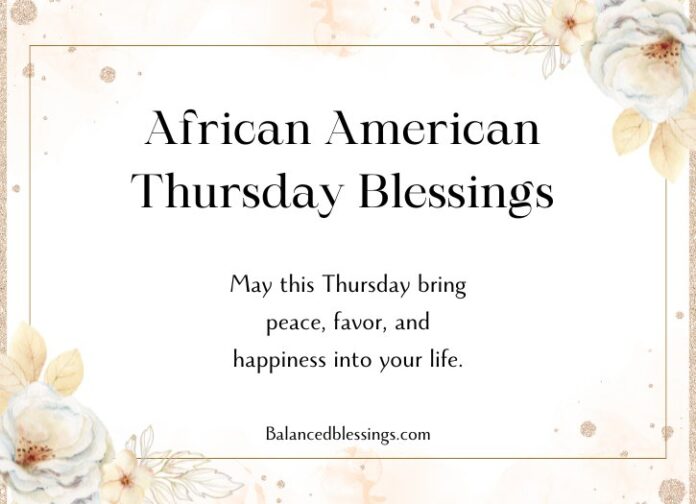 African American Thursday Blessings