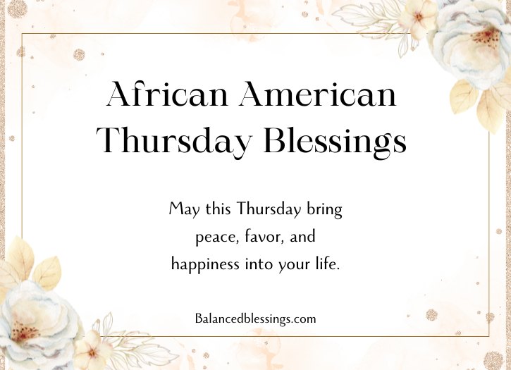 African American Thursday Blessings