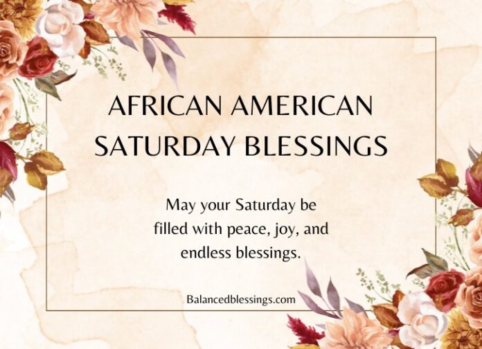African American Saturday Blessings