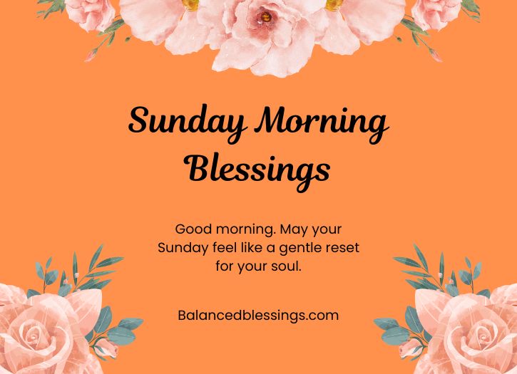 Unique Sunday Morning Blessings