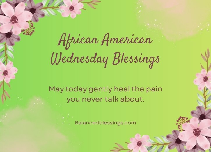 Heart Touching African American Wednesday Blessings