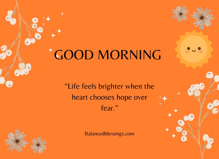 Beautiful Deep Meaningful Good Morning Life Quotes