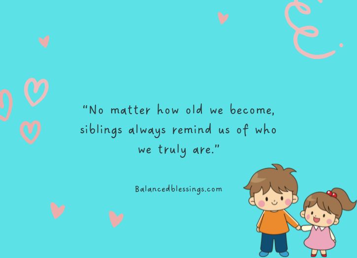 Long Heart Touching Emotional Brother And Sister Quotes