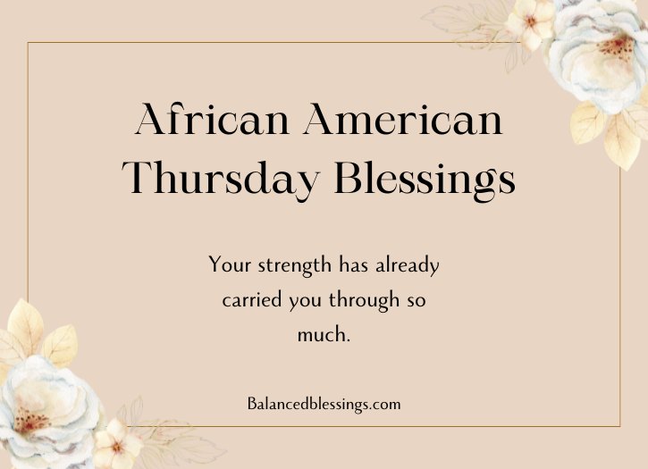 Inspirational African American Thursday Blessings