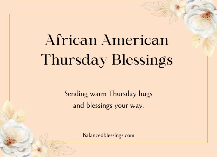African American Thursday Blessings Gif
