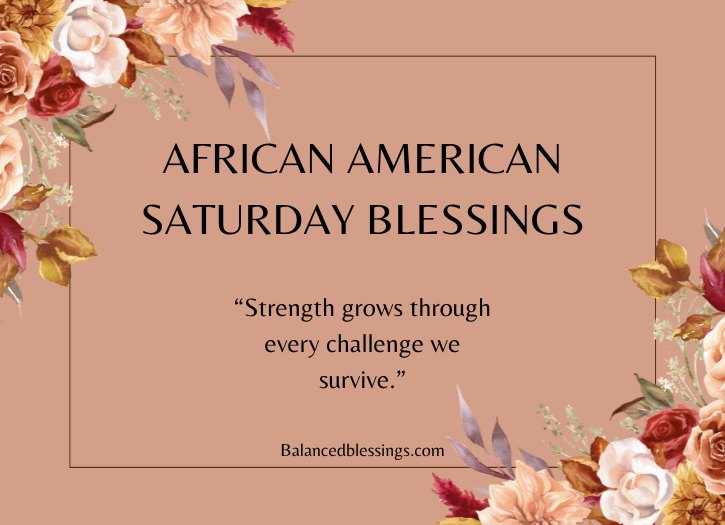 African American Saturday Blessings Quotes