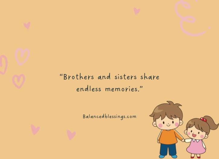 Heart Touching Emotional Brother And Sister Quotes Short