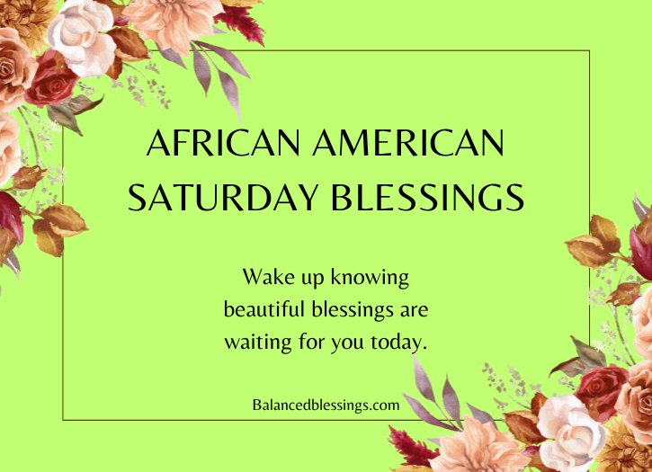 Good Morning African American Saturday Blessings