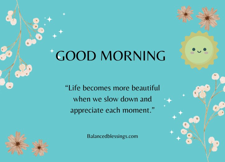 Heartfelt Deep Meaningful Good Morning Life Quotes
