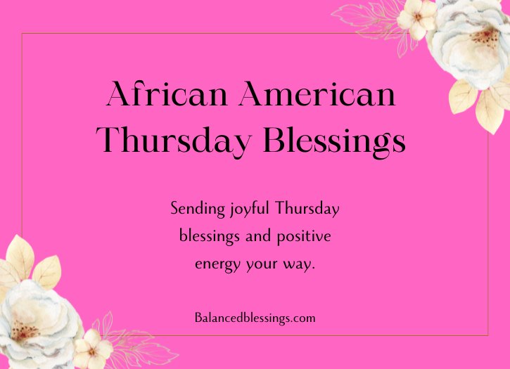 Good Morning African American Thursday Blessings Gif