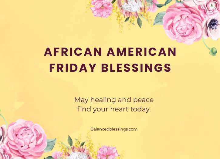 Good Morning African American Friday Blessings