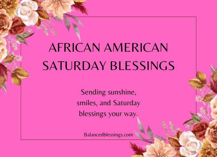 Good Morning African American Saturday Blessings Gif