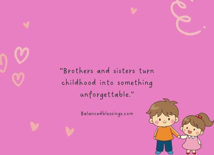 Beautiful Heart Touching Emotional Brother And Sister Quotes