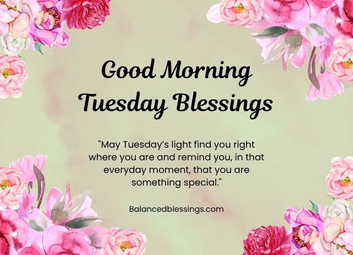 Heartfelt Good Morning Tuesday Blessings