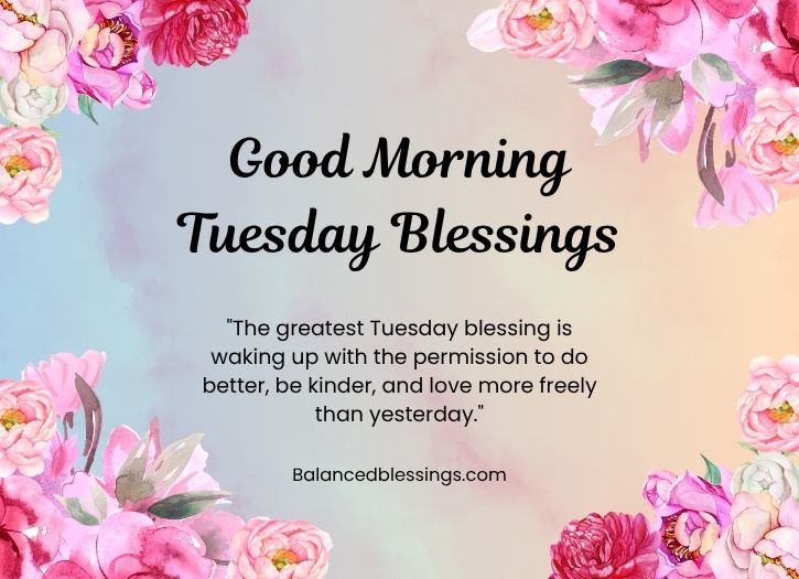 Heart Touching Good Morning Tuesday Blessings